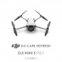 DJI Assurance DJI Care Refresh pour DJI Mini 3 Pro (2 ans)