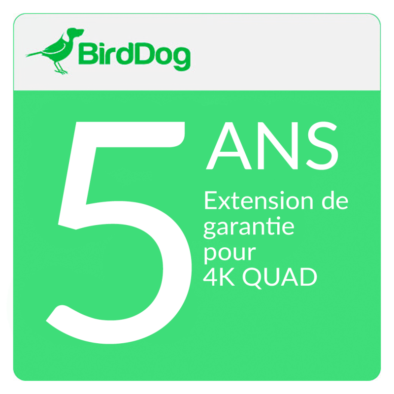 BirdDog Extension de garantie pour 4K QUAD (5 ANS)