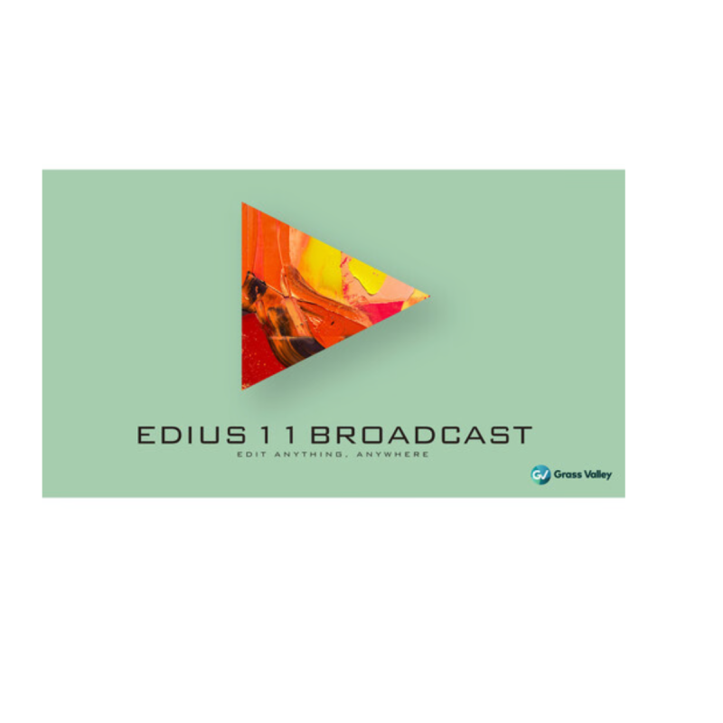 EDIUS 11 Broadcast Jump Upgrade from EDIUS Pro/Workgroup