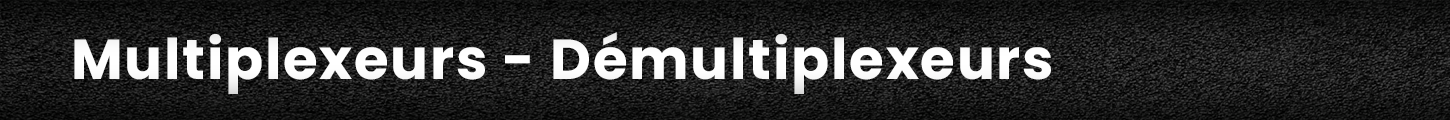 multiplexeurs-demultiplexeurs-video-plus